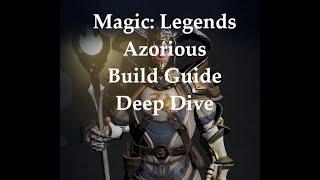 Magic: Legends | Azorious Build Guide Deep Dive