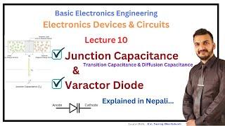 Lecture 10 Junction capacitance & varactor diode |EDC| Basic Electronics| nepali #diode #capacitance