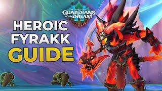 Fyrakk HEROIC Boss Guide | 5 Minute MASTERCLASS