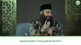 Apakah Hadis Tentang Musik Shahih? - Ustadz Dr. Syafiq Riza Basalamah, M.A.