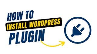 How To Install WordPress Plugins For Free- WordPress Tutorial For Beginners