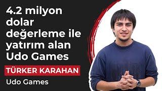 4.2 milyon değerleme ile yatırım alan Udo Games nasıl yükseldi? - Founder Stories #5: Türker Karahan