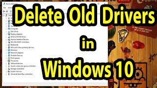 Delete Old Drivers In Windows 10