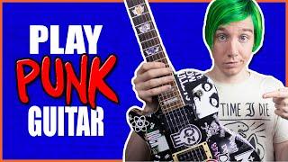 How To Play Punk Guitar 