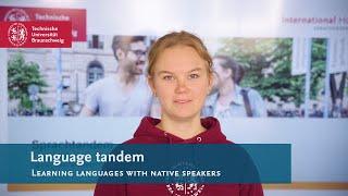 How the language tandem at TU Braunschweig works