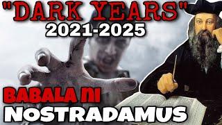 NOSTRADAMUS HULA SA 2022  ZOMBIE, WORLD WAR 3 AT ASTEROID ( DARK YEARS ) | Kaalaman | Pinoy Truth TV