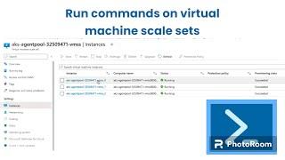 Azure Virtual machine scale sets explained | How to update and run commands