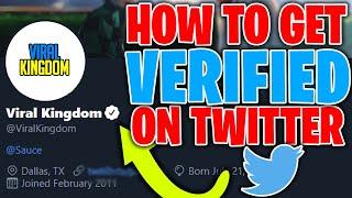 How To Get Verified On Twitter (Easy Process)