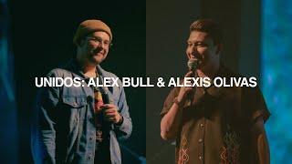 UNIDOS: Alex Bull & Alexis Olivas