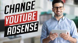 How to Change Adsense Account on Youtube Channel Monetization - 2023