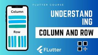 10 - The Complete Guide to Column and Row Widgets in Flutter | Course FLutter بالعربي