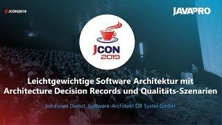 JCON2019 - Leichtgewichtige Software Architektur - Johannes Dienst