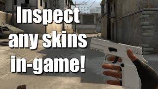 Inspect any skins in game! (Without buying or joining random servers)