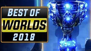 Worlds 2018 (League of Legends) | Best Plays Montage