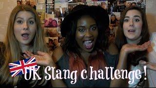 UK slang challenge ft Anni & Lio