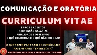 COMUNICAÇÃO-ORATÓRIA - CURRÍCULUM VITAE - O QUE FAZER PARA SAIR DO PAPEL E PASSAR PARA A ENTREVISTA?