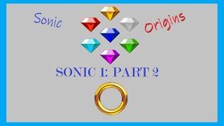 The Chaos Emerald Hunt Continues: Sonic 1 Gameplay - Part 2"