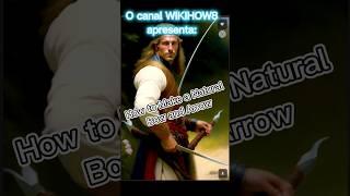 How to Make a Natural Bow and Arrow #shorts @Bichos_Felinos