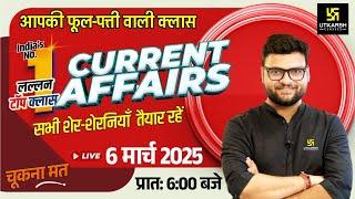 6 March 2025 Current Affairs | Current Affairs Today | Kumar Gaurav Sir