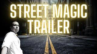 David Casas Street Magic Trailer