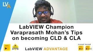 How to become CLD and CLA - LabVIEW Champion Varaprasath Mohan