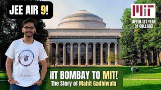 How I Got Into MIT? Journey from IIT Bombay to MIT, USA! 