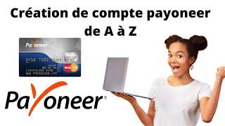 Comment créer un compte Payoneer et obtenir une mastercard Payoneer gratuite (nouvelle méthode)
