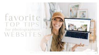 My Biggest Website Tips for Photographers