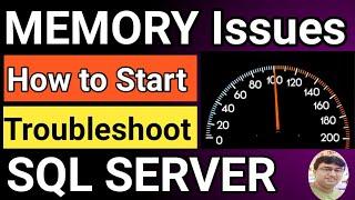 SQL Server Memory Issues | SQL Server Memory is showing 100% | How to troubleshoot SQL Server Memory