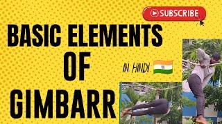 Essential Basic Elements to Start Gimbarr | Learn Anclaje, Escuadra, and Nivelada | Sanjay Gimbarr