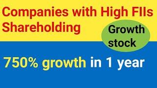 Campaign with High FIIs holding| Growth stock| PM Stock Academy