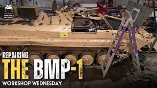 WORKSHOP WEDNESDAY: Repairing the BMP-1 Armoured Personnel Carrier