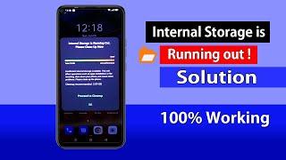 Fix Internal storage is running low and performance is decline in Android Mobile