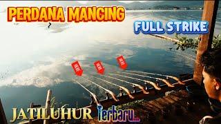 Full Strike perdana tahun ini mancing JATILUHUR || Mancing Jatiluhur Terbaru hari ini