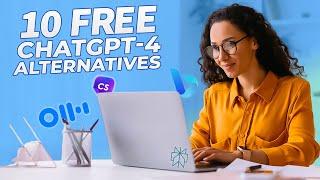 10 Free ChatGPT 4 Alternatives to Use in 2024