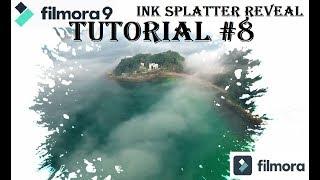 Ink Splatter Reveal (Ink Drop) filmora9 TUTORIAL # 10