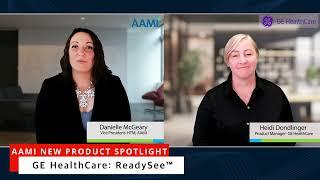 AAMI New Product Spotlight: GE HealthCare ReadySee™