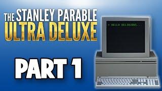 The Stanley Parable Ultra Deluxe Walkthrough Gameplay Part 1 - INTRO (FULL GAME)