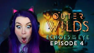 Outer Wilds Echoes of the Eye DLC Playthrough - Episode 4 - New Friends?