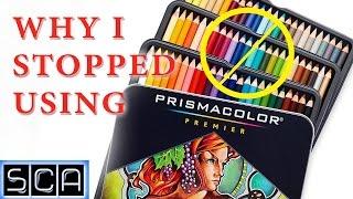 Why I Stopped Using PRISMACOLOR Colored Pencils!