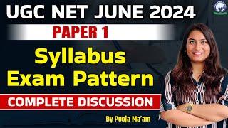 UGC NET 2024 | UGC NET Paper 1| UGC NET Syllabus, Exam Pattern, Complete Discussion by Pooja Ma'am