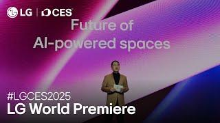 LG at CES 2025 :  LG World Premiere – Live I LG