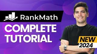 Complete Rank Math SEO Tutorial 2024 - WordPress SEO For Beginners (Step-by-Step)
