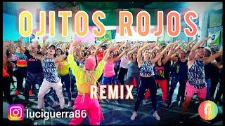 OJITOS ROJOS - REMIX - COREO - LUCIA GUERRA - (BAIGORRIA)