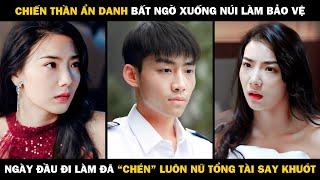 Chiến Thần Ẩn Danh Xuống Núi Làm Bảo Vệ, Ngày Đầu Đi Làm Đã "Chén" Luôn Nữ Tổng Tài Say Khướt