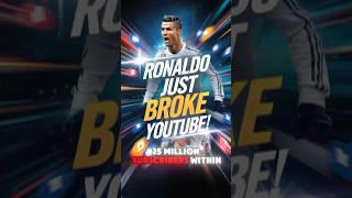 Ronaldo Breaks YouTube: 25M Subs in 24 Hours!"