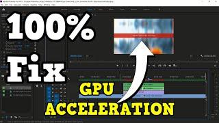 This Effect Requires Gpu Acceleration | How To Fix Adobe Premiere Pro