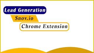 Snov.io – Chrome Extension || free chrome extension for Lead Generation || how to use Snov.io free