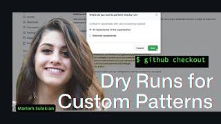 Learn how to dry run custom patterns for secret scanning