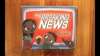 THE BREAKING NEWS- Storytime Read-Aloud by Author/Illustrator Sarah Lynne Reul